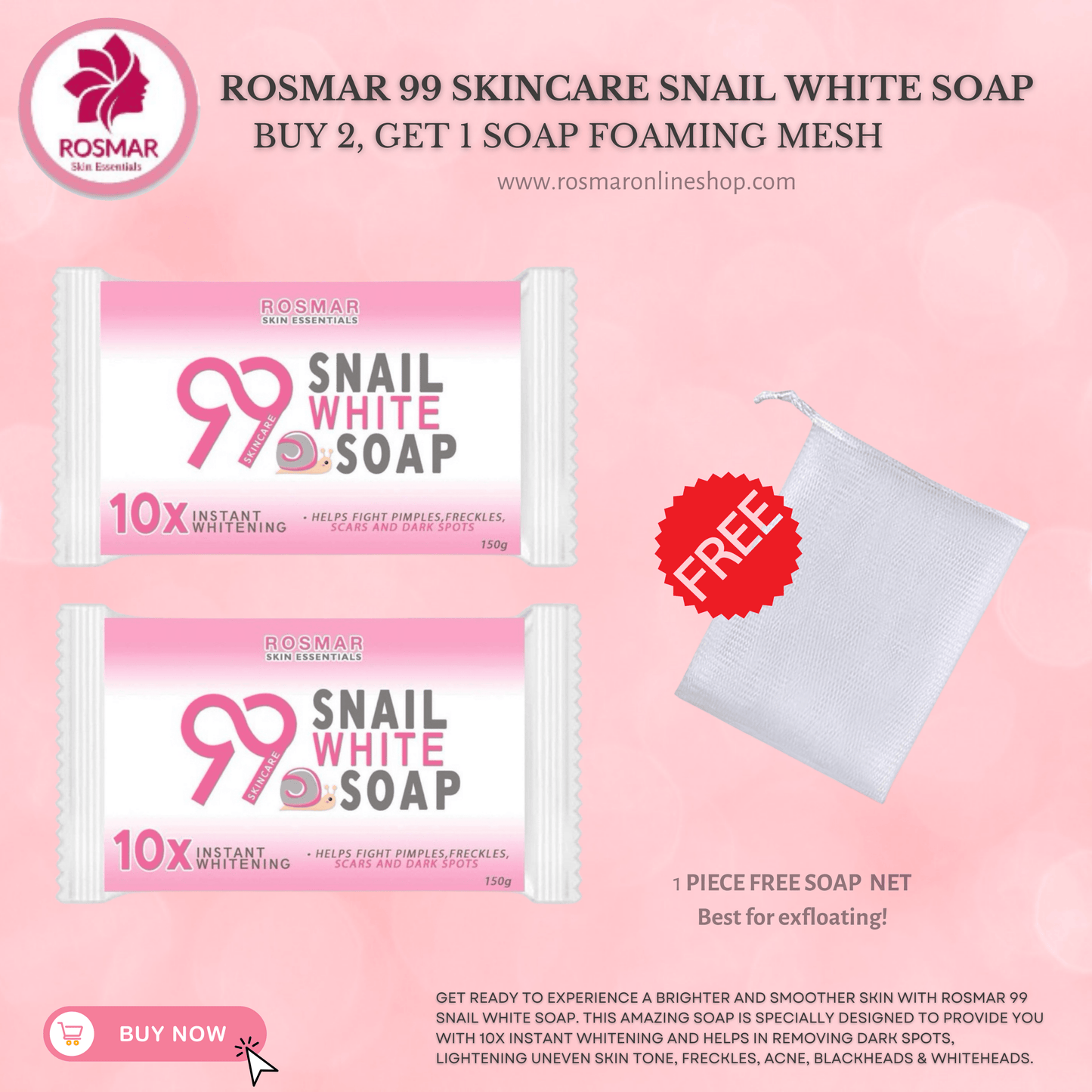 ROSMAR 99 Skincare Snail White Soap 150g - 1 Bar | Whitening Whipped Soap Rosmar Online Shop 2 PCS SOAP + GET 1 FREE NET