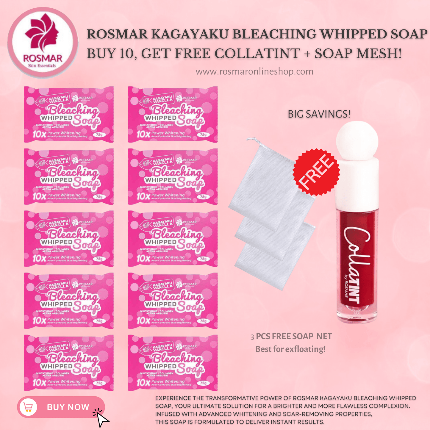 Rosmar Kagayaku Bleaching Whipped Soap 75g NEW PACKAGING (per piece) Rosmar Online Shop 10 PCS SOAP (75G) + FREE COLLATINT + SOAP MESH