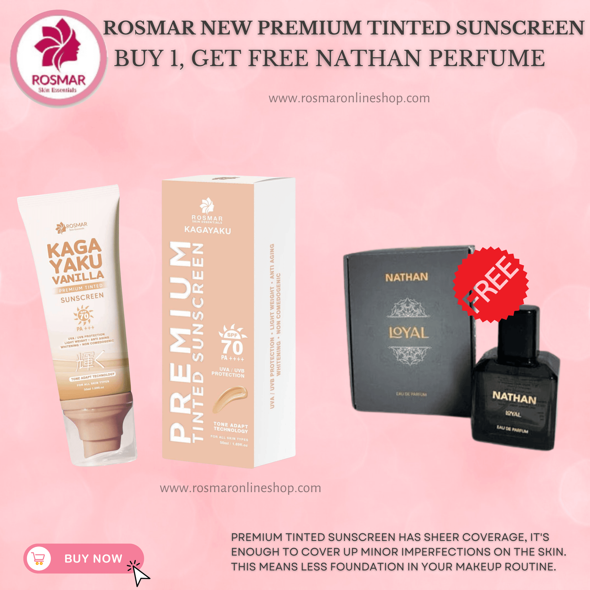 Rosmar Kagayaku Premium Tinted Sunscreen SPF 70 PA ++++ Rosmar Online Shop BUY 1 GET FREE NATHAN PERFUME