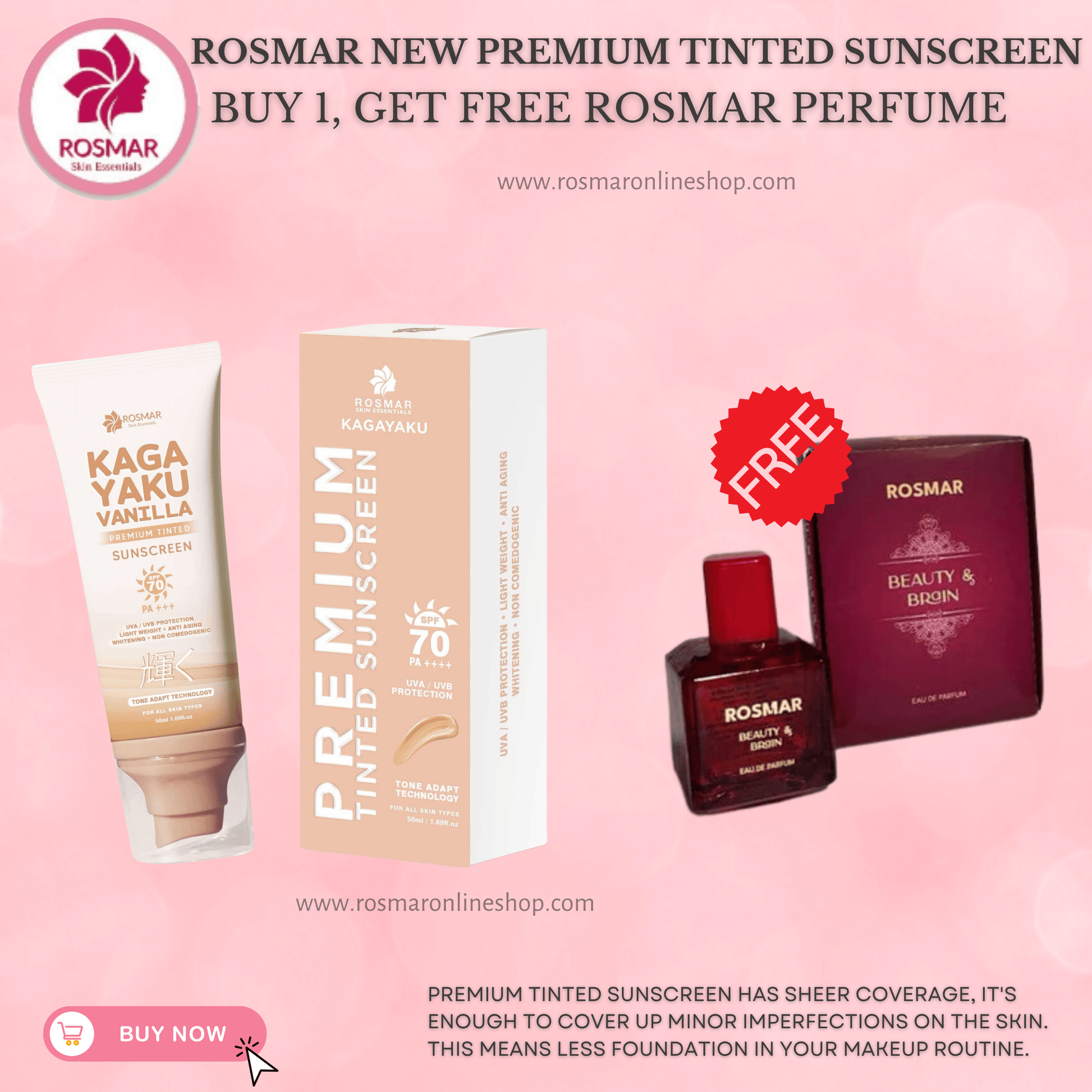 Rosmar Kagayaku Premium Tinted Sunscreen SPF 70 PA ++++ Rosmar Online Shop BUY 1 GET FREE ROSMAR PERFUME