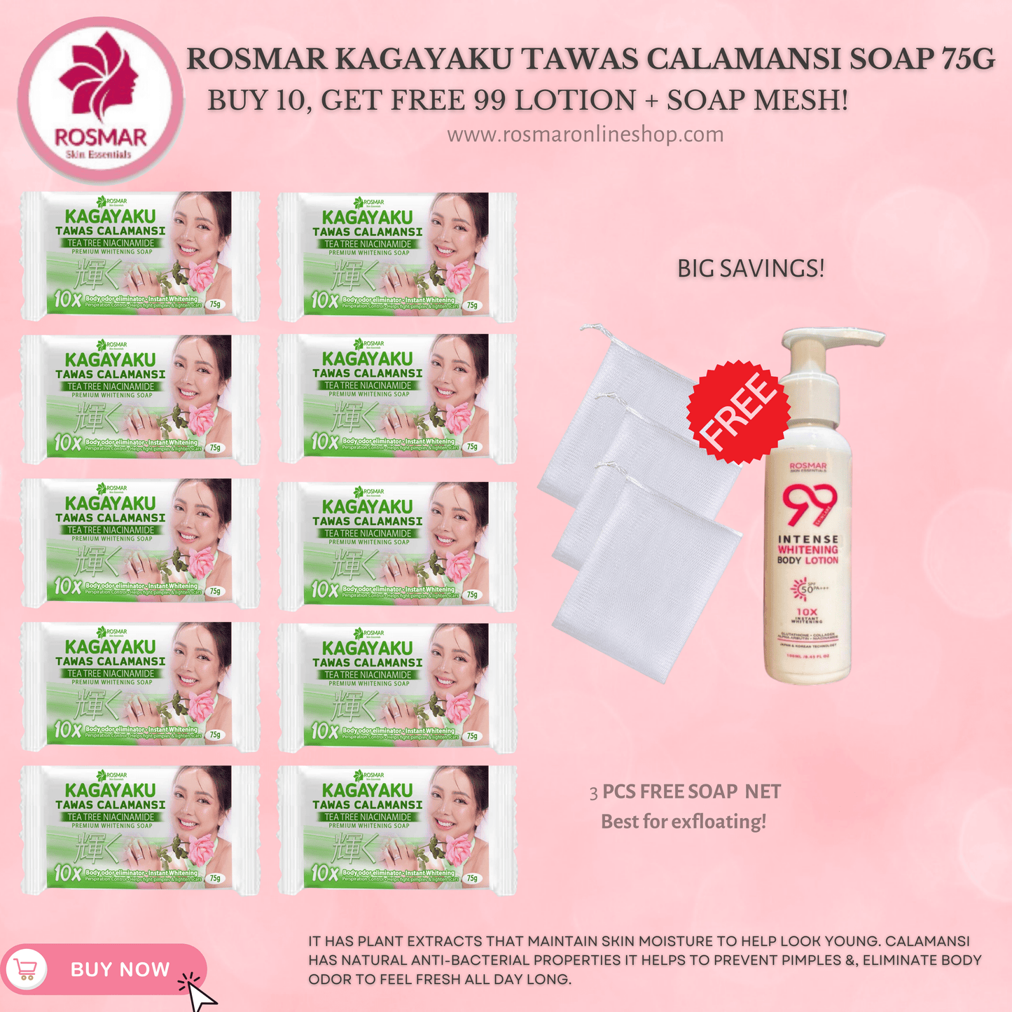 AUTHENTIC ROSMAR TAWAS CALAMANSI SOAP Rosmar Online Shop 10 PCS SOAP (75G) + 1PC 99 LOTION + FREE 3PCS SOAP NET