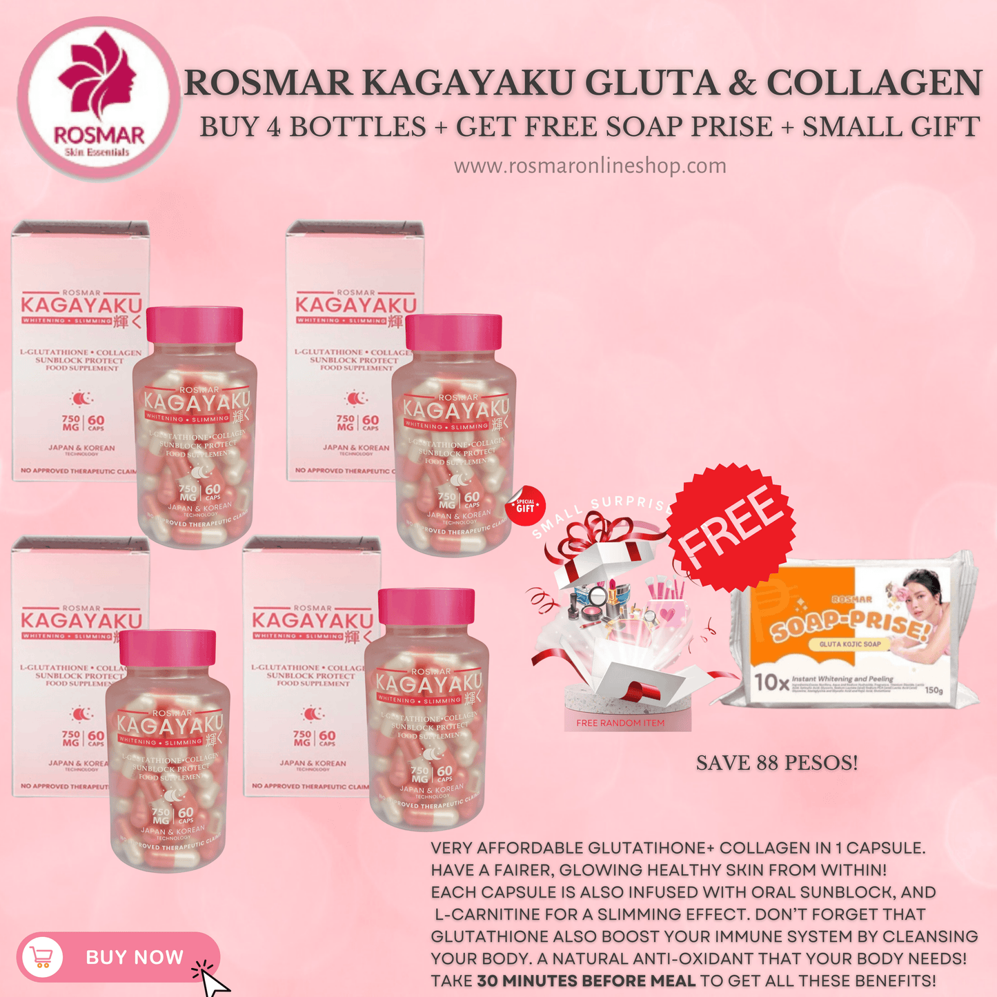 BEST SELLING KAGAYAKU (GLUTATHIONE + COLLAGEN + ORAL SUNBLOCK + SLIMMING) Rosmar Online Shop 4 BOXES + FREE SOAP PRISE +  1 FREE GIFT