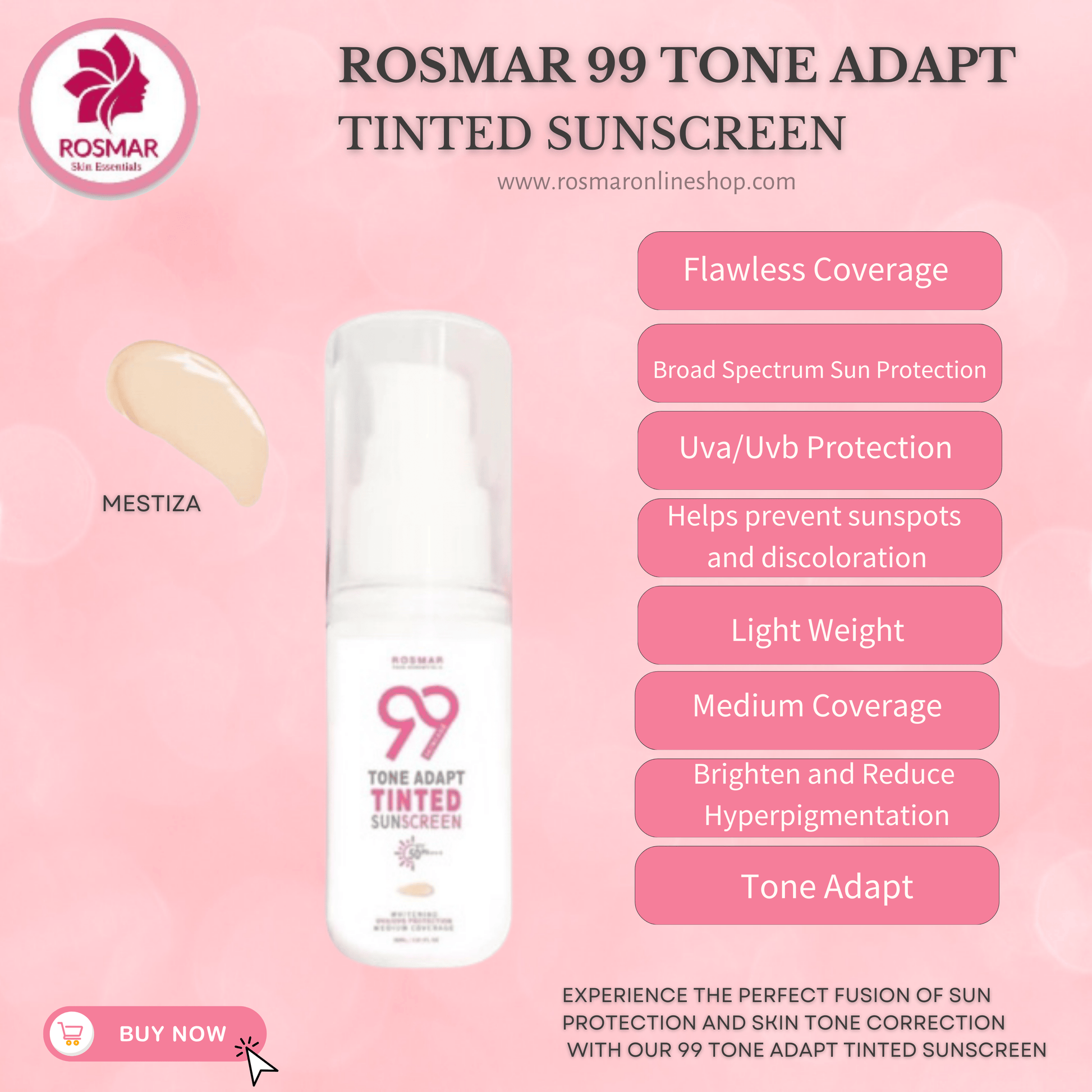 LIMITED PROMO ONLY! ROSMAR 99 TONE ADAPT TINTED SUNSCREEN SPF50+++ 30ml Rosmar Online Shop 1 PC MESTIZA