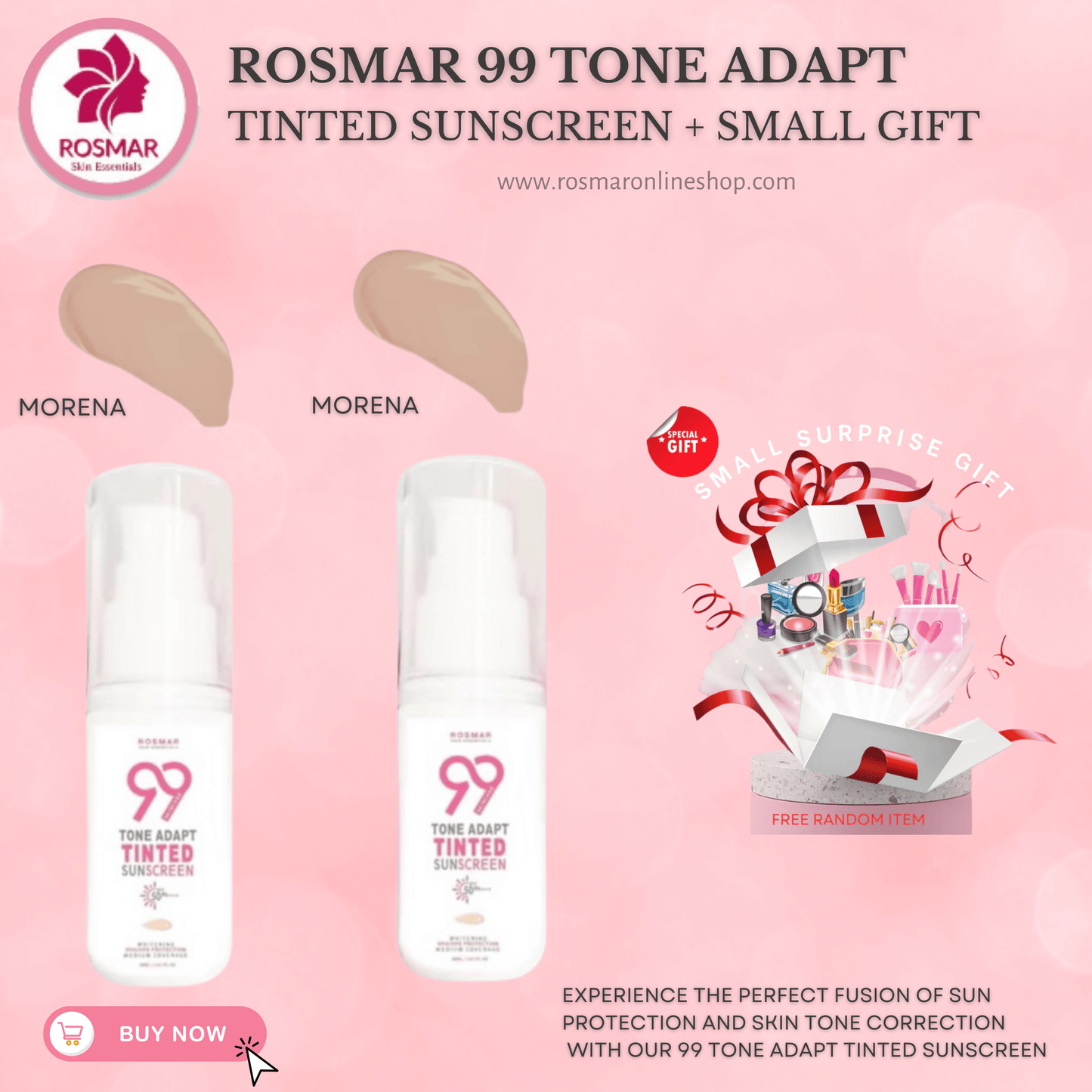 LIMITED PROMO ONLY! ROSMAR 99 TONE ADAPT TINTED SUNSCREEN SPF50+++ 30ml Rosmar Online Shop 2 PCS MORENA + GET 1 FREE GIFT