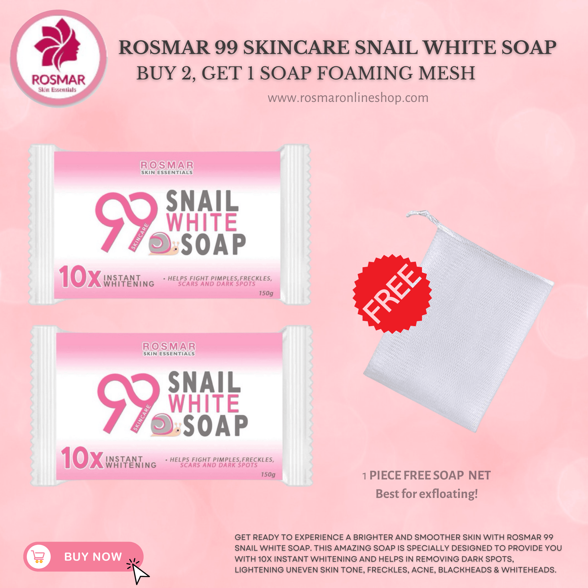 ROSMAR 99 Skincare Snail White Soap 150g - 1 Bar | Whitening Whipped Soap Rosmar Online Shop 2 PCS SOAP + GET 1 FREE NET