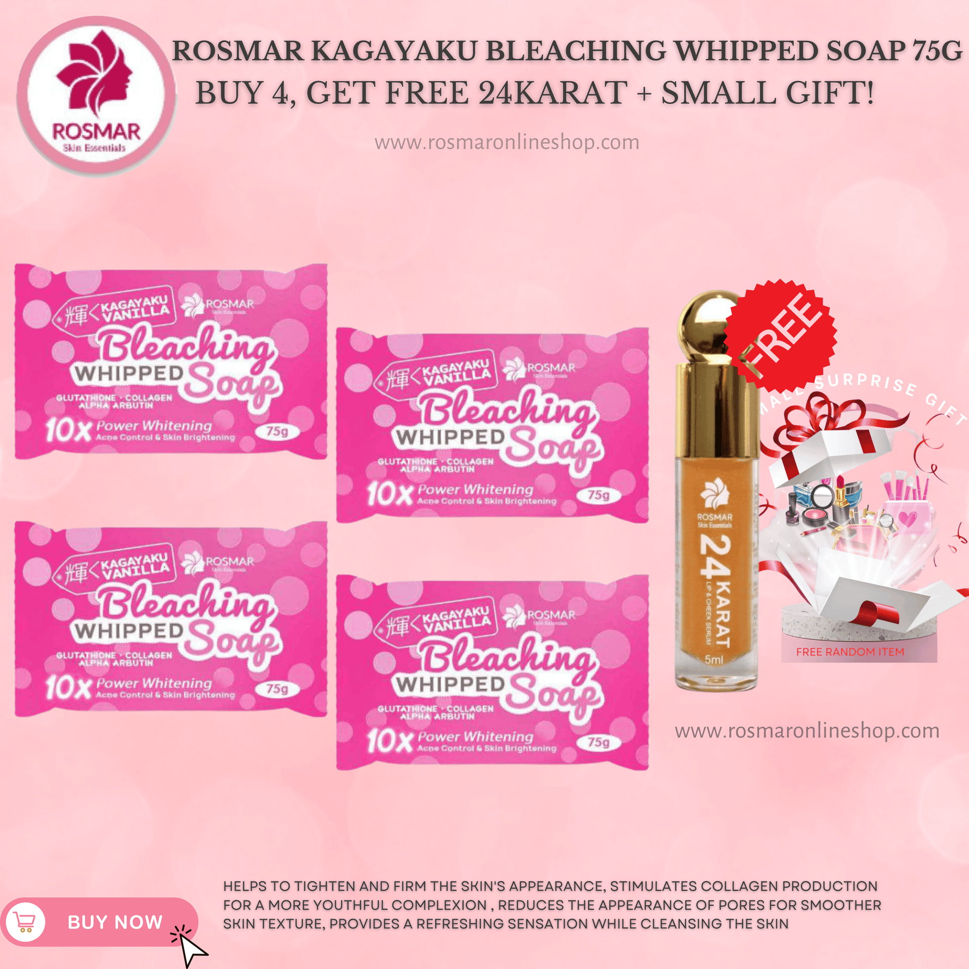 Rosmar Kagayaku Bleaching Whipped Soap 75g NEW PACKAGING (per piece) Rosmar Online Shop 4 PCS SOAP (75G) + FREE GIFT + GET FREE 24KARAT