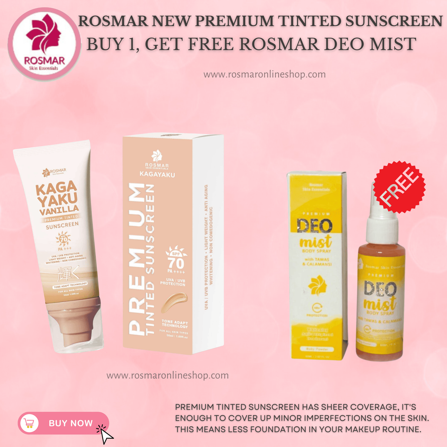 Rosmar Kagayaku Premium Tinted Sunscreen SPF 70 PA ++++ Rosmar Online Shop BUY 1 GET FREE DEO MIST
