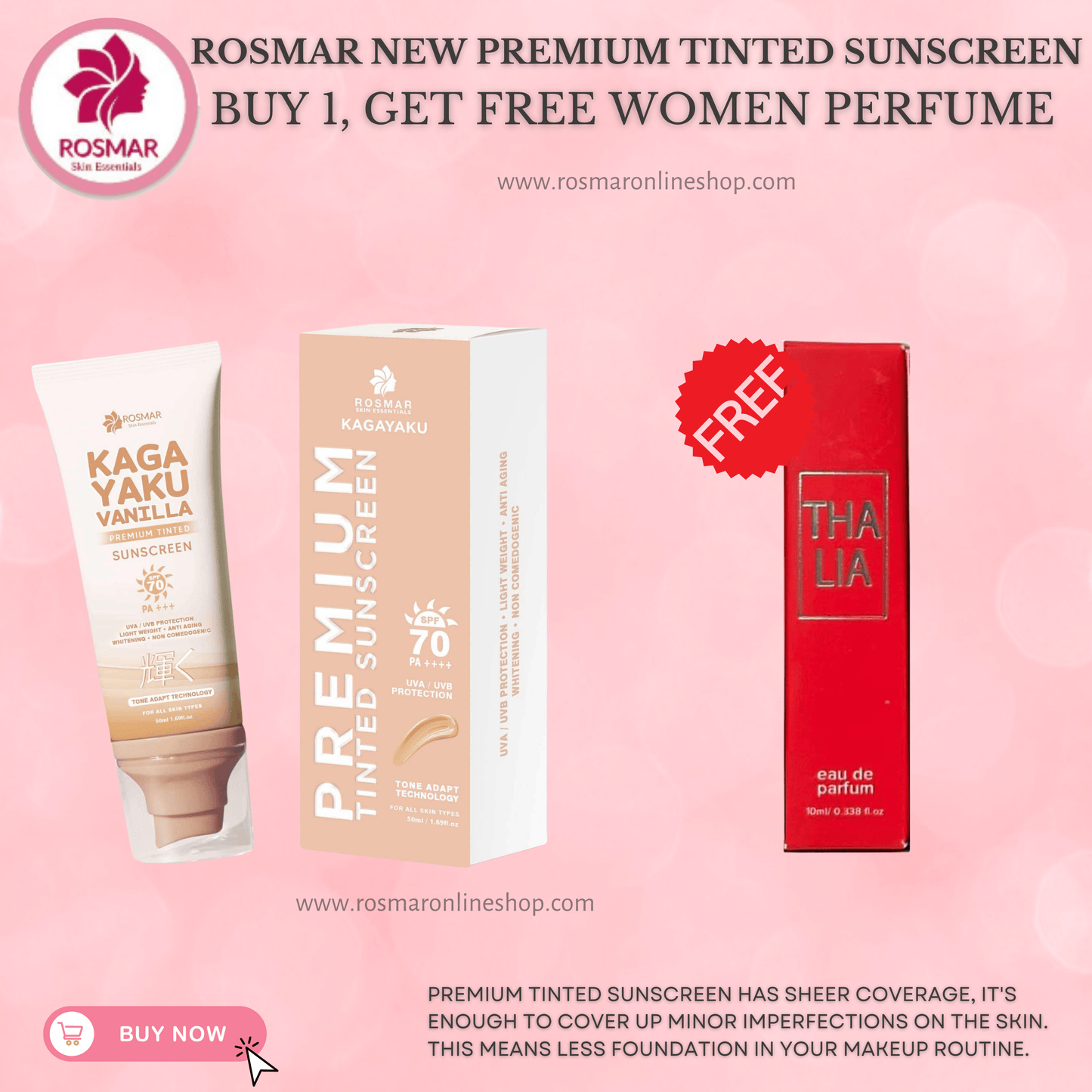 Rosmar Kagayaku Premium Tinted Sunscreen SPF 70 PA ++++ Rosmar Online Shop BUY 1 GET FREE WOMEN PERFUME (MINI)