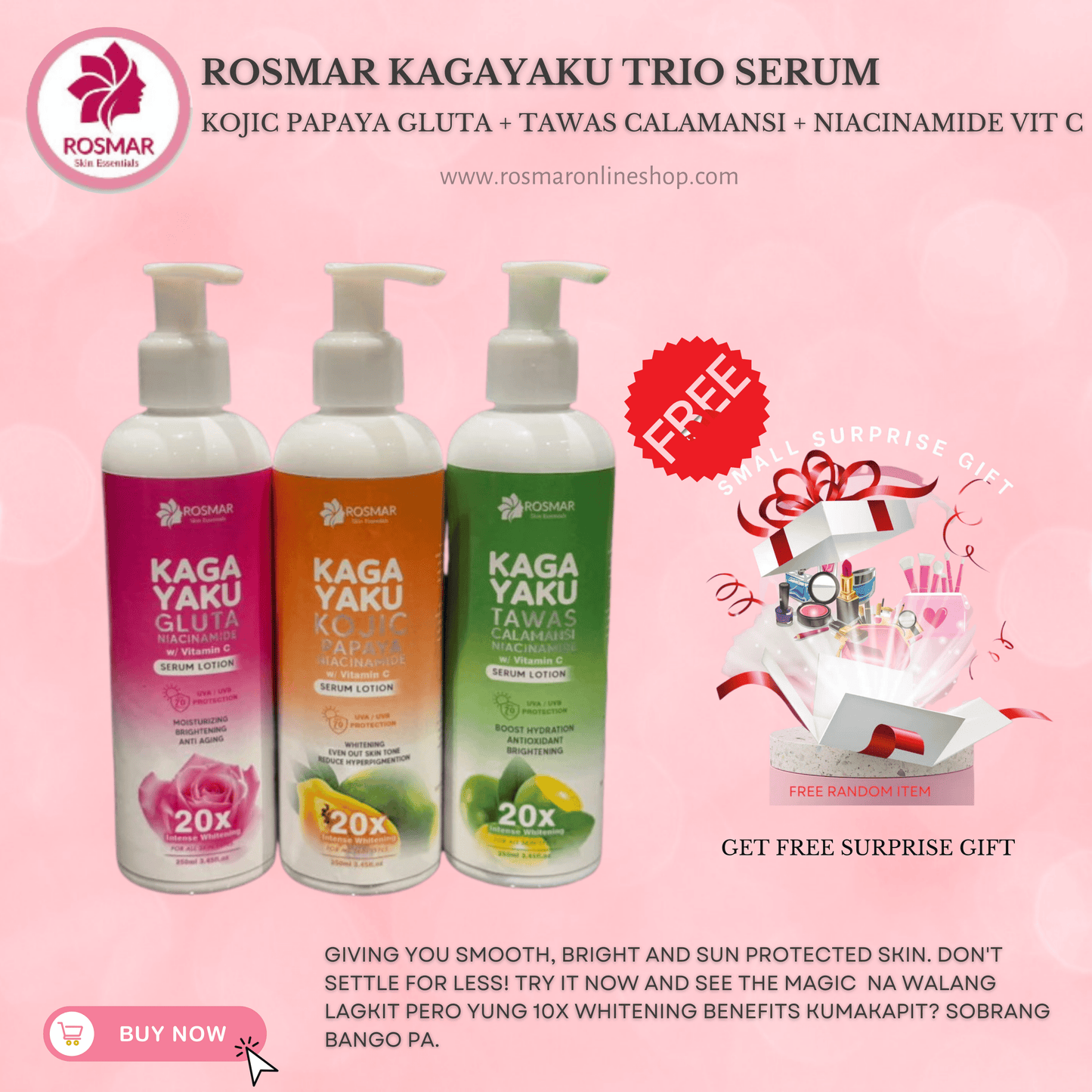 Rosmar Kagayaku Trio Serum Lotion Kojic Papaya Gluta Tawas Calamansi Niacinamide Vit C Rosmar Online Shop KOJIC PAPAYA LOTION + TAWAS CALAMANSI LOTION + NIACINAMIDE WITH VITAMIN C LOTION + FREE GIFT