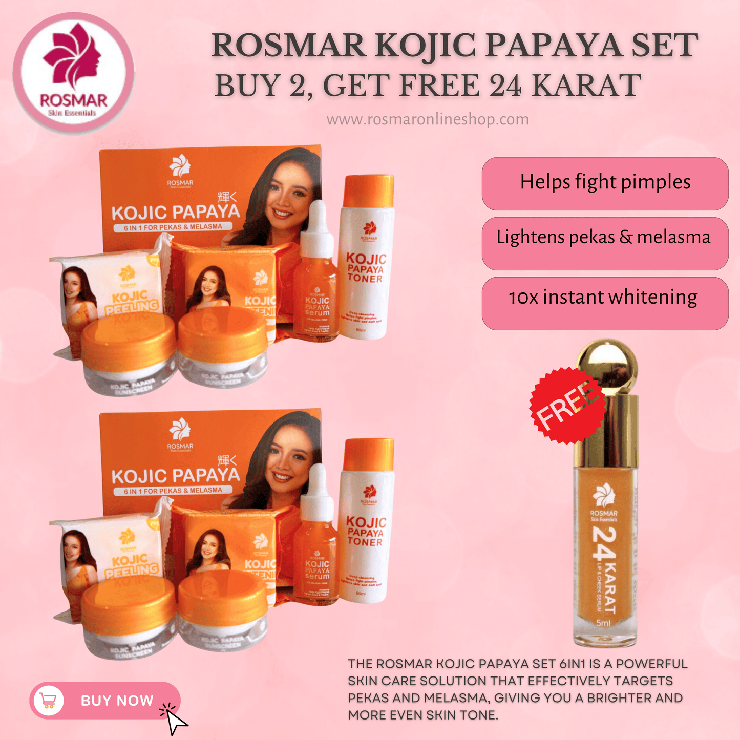 ROSMAR KOJIC PAPAYA SET 6IN1 FOR  PEKAS & MELASMA,DARK SPOTS REMOVAL & PIMPLES Rosmar Online Shop 2 PAPAYA SET + FREE 24KARAT