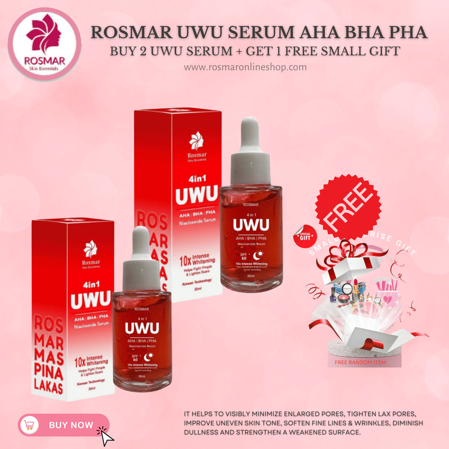 ROSMAR New 4in1 UWU NIACINAMIDE SERUM | AHA BHA & PHA | 30ml Rosmar Online Shop 2 UWU SERUM + + GET 1 FREE GIFT